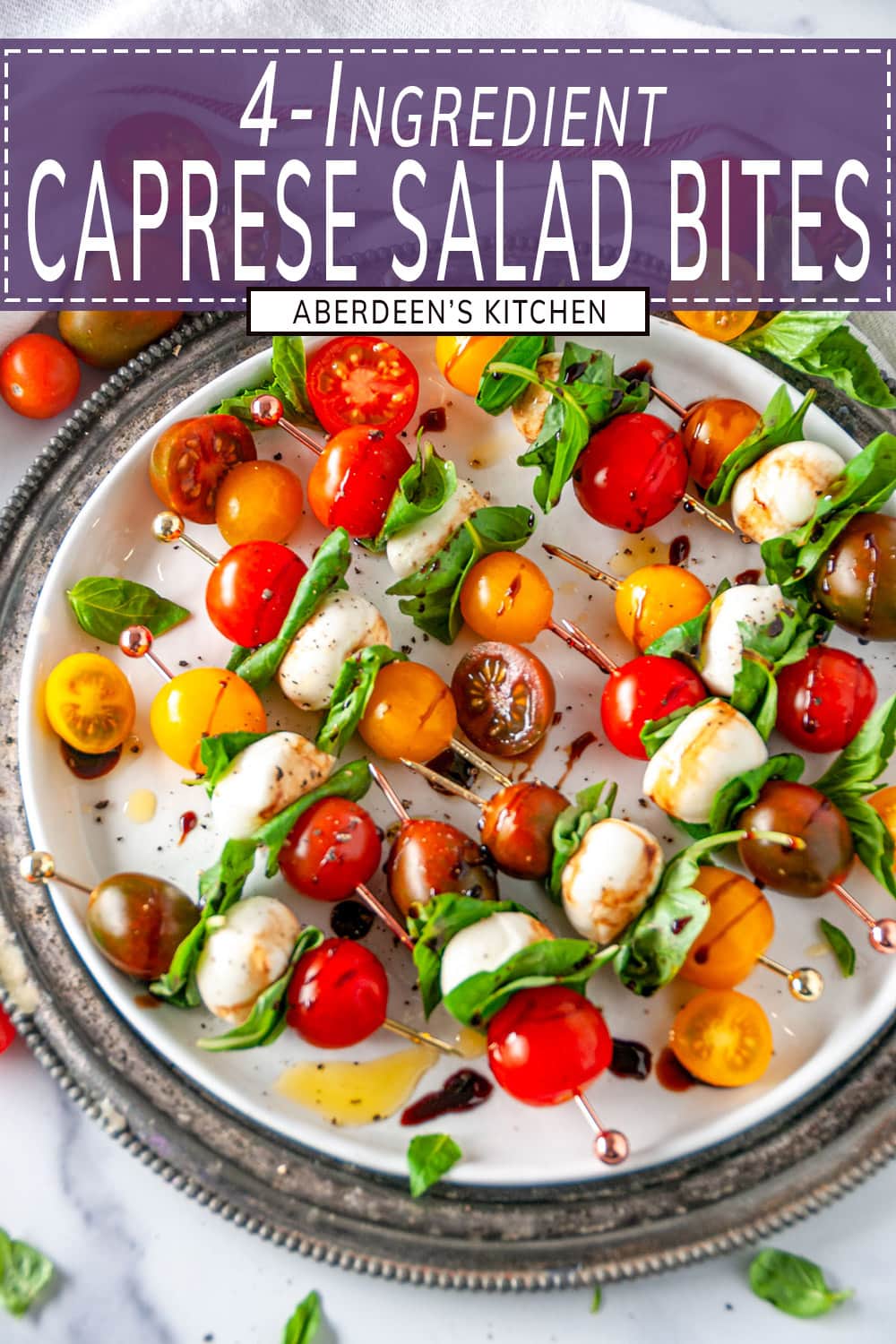 Caprese Salad Bites - Aberdeen's Kitchen