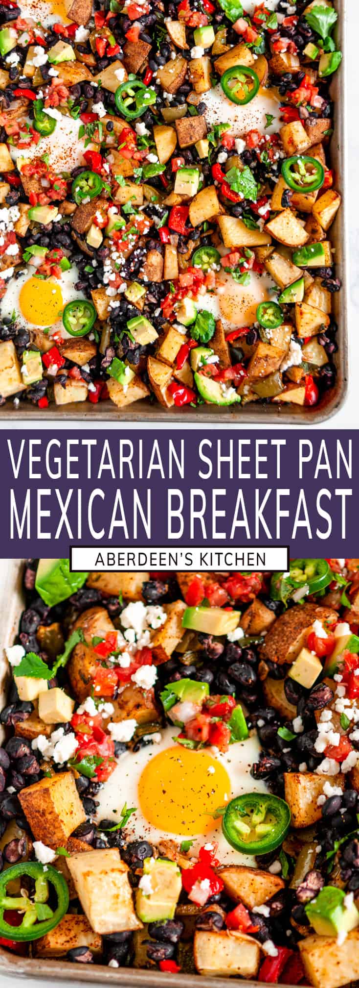 Vegetarian Sheet Pan Mexican Breakfast - Aberdeen's Kitchen