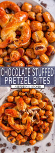 Chocolate Stuffed Pretzel Bites two images with blue rectangle and white text overlay